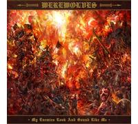Werewolves - My Enemies Look And Sound Like Me
