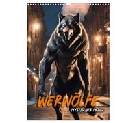 Werewolves - mystic moon UK-Version (Wall Calendar 2026 DIN A3 Portrait), CALVENDO 12 Month Wall Calendar