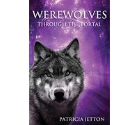 Werewolves through the Portal