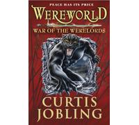 Wereworld: War of the Werelords (Book 6) (Wereworld, 6)