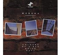Werkha - Colours Of A Red Brick Raft
