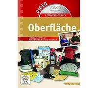 Werkstatt-Kurs Oberflache: 120-Minuten-Video zu, Kirchlechner, Rech.