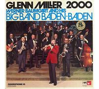 Werner Baumgart And His Big Band Baden-Baden - Glenn Miller 2000 [2xVinyl]