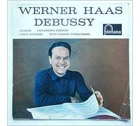 Werner Haas - Werner Haas interprete Claude Debussy