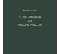 Werner Herzog Siebschaltungen mit Schwingkristallen Paperback Book Werner Herzog Multicolor