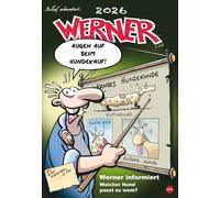Werner Kalender 2026: Kultiger Posterkalender mit den besten Werner-Cartoons. Wandkalender 2026. Kalender mit lustigen Sprüchen von Werner. 37 x 53,5 cm. Hochformat.