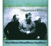 Werner, Kenny - Unprotected Music
