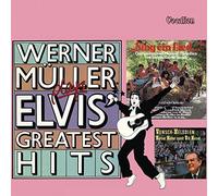 WERNER MULLER & HIS ORCHESTRA ELVIS GREATEST HITS & SING EIN (US IMPORT) CD NEW