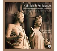 Werner Pees & Schola Bamberg – Heinrich und Kunigunde: Gregorian Chant – CD