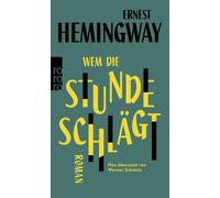 Werner Schmitz Ernest Hemingway Wem die Stunde schlägt (Paperback)