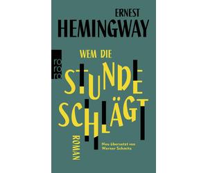 Werner Schmitz Ernest Hemingway Wem die Stunde schlägt (Paperback)