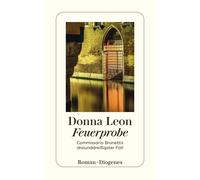 Werner Schmitz Feuerprobe: Commissario Brunettis dreiunddreißigster (Paperback)