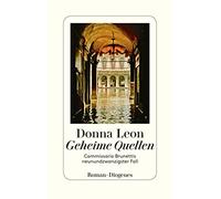 Werner Schmitz Geheime Quellen: Commissario Brunettis neunundzwanzi (Paperback)