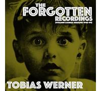 Werner, Tobias - The Forgotten Recordings