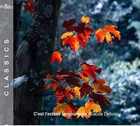 Werner Van Mechelen, Marc Deckers - Cest Lextase Langoureuse Claude Debussy