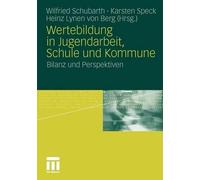 Wertebildung in Jugendarbeit, Schule und Kommune - 9783531170442