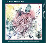 Wertico, Paul Trio - Live in Warsaw