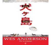 Wes Anderson Isle of Dogs Paperback Book Wes Anderson Multicolor