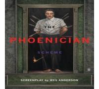 Wes Anderson The Phoenician Scheme Hardback Book Wes Anderson Multicolor