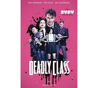 Wes Craig - Deadly Class Volume 1: Reagan Youth Media Tie-In