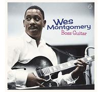 Wes Montgomery - Boss Guitar + 180g Vinyl + 2 Bonus Tracks [VINYL]