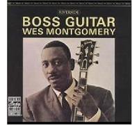 Wes Montgomery - Boss Guitar+2