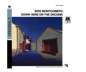 WES MONTGOMERY "DOWN HERE ON THE GROUND" DIGI CD NEW