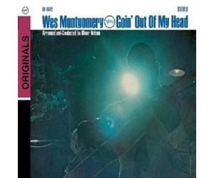 WES MONTGOMERY - GOIN' OUT OF MY HEAD CD NEW