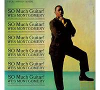 Wes Montgomery - So Much Guitar!