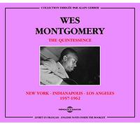 Wes Montgomery - The Quintessence 1957-1962