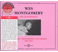 Wes Montgomery - The Quintessence 1957-1962 (2CD)