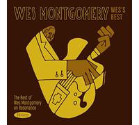 Wes Montgomery - Wes's Best: The Best of Wes Montgomry on Resonance