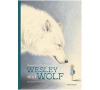 Wesley and Wolf