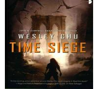 Wesley Chu Time Siege Paperback Book Wesley Chu Multicolor