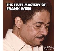 WESS,FRANK - Flute Mastery Of Frank Wess