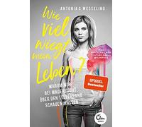 Wesseling, A Wie Viel Wiegt Mein Leben? - (German Import) Book NEW