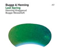 Wesseltoft,B. - Last Spring [VINYL]