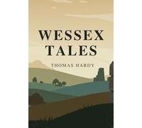 Wessex Tales