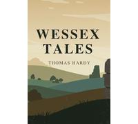 Wessex Tales