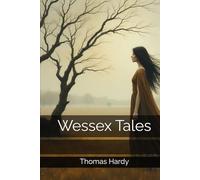 Wessex Tales