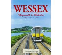 Wessex: Weymouth to London Waterloo DVD - Video 125