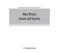 West African forests and forestry