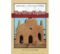 West African Kingdoms Sb-ANC Civiliz (Ancient Civilizations Sb)