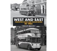 West and East Yorkshire Buses and Trolleybuses in 1962