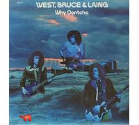 WEST, BRUCE & LAING - why dontcha LP [VINYL]