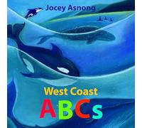 West Coast ABCs (Explore Canada with Jocey Asnong)