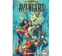 West Coast Avengers Vol. 1: The Gospel of Ultron – Marvel Comics