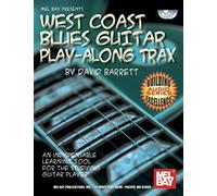 West Coast Blues Guitar Play-along Trax (Building Excellence Audio Series)