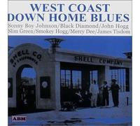 West Coast Down Home Blues by unknown (1999-08-06)