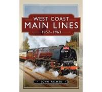 West Coast Main Lines, 1957-1963